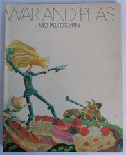 WAR AND PEAS by Michael Foreman 1974 Hardcover