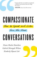 Compassionate Conversations | How To Speak And Listen From The Heart | Englisch