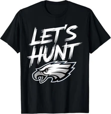 Vintage Lets Hunt Eagles Funny Saying Design Retro Unisex T-Shirt