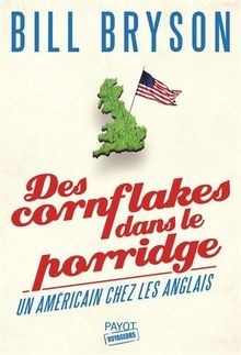 Des cornflakes dans le porridge : un Américain chez les ... | Buch | Zustand gut