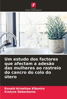 Ronald Arineitwe Kibonire (U. A.) | Um Estudo Dos Factores Que Afectam A...