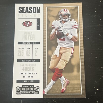2017 Panini Contenders #55 Brian Hoyer - San Francisco 49ers