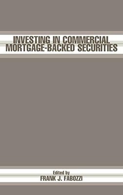 Investing in Commercial Mortgage-Backed Securities: ...