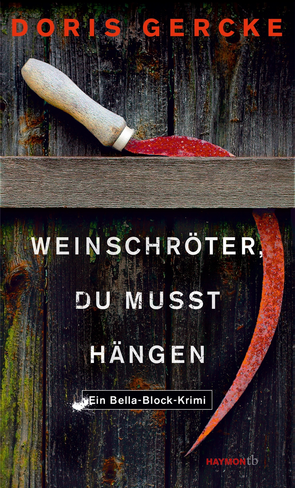 Thumbnail - Weinschröter, Du Musst Hängen Ein Bella-block-krimi Doris Gercke