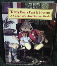 Teddy Bears Past and Present Book by Linda Mullins