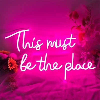 This Must Be The Place Leuchtreklamen für Wanddeko, Raumdeko, große LED Neon