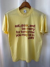 Vintage 80s Utah t-shirt single stitch unisex yellow Med Eat, Drink, Be Merry
