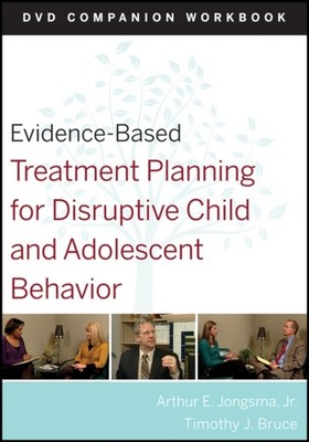 EvidenceBased Treatment Planning for Disruptive by David J. Berghuis PAPERBACK