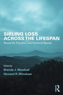 Sibling Loss Across the Lifespan | Brenda J. Marshall (u. a.) | Taschenbuch