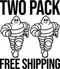 TWO PACK MICHELIN MAN STICKER LABEL DECAL USA TRUCK WINDOW CAR ATV FREE SHIPPING