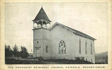 Postcard Methodist Episcopal Church, Fairdale, Pennsylvania - circa 1910