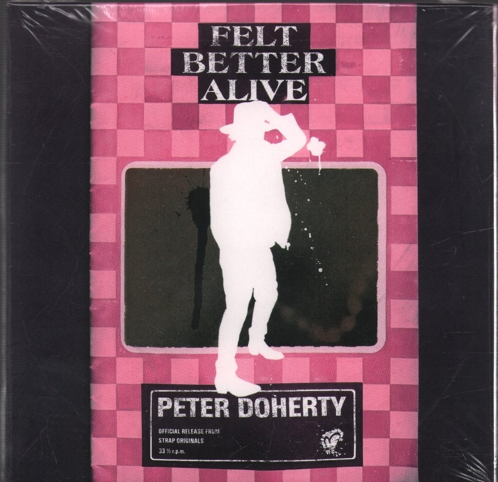Peter Doherty Felt Better Alive CD Europe Strap Originals 2024 in g'fold sleeve