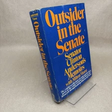 Outsider in the Senate by Clinton Anderson (Signed, First Edition, Hardcover)