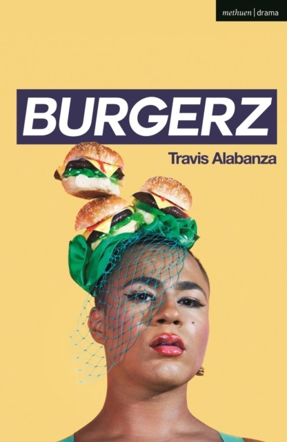 Burgerz by Travis  Alabanza (Paperback Book)