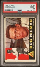 1960 TOPPS #149 BOB NIEMAN PSA GOOD+ 2.5