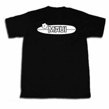 Maui T-shirt Funny Hawaiian Hawaii Surfboard Tee Shirt Surf Shirt Surfing Flower