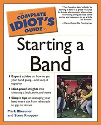 #ad Starting a Band Paperback Mark Knopper Steve Bliesener $6.57