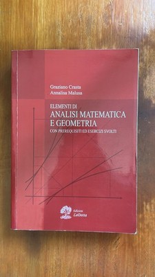 Elemente der mathematischen Analyse und Geometrie - Crasta, Malusa - LaDotta Edition