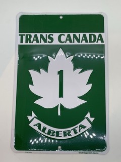 Trans Canada Highway Alberta Wall Sign 12 X8”