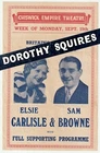 c.1938 Chiswick Empire Theatre FLYER Dorothy Squires Elsie Carlisle Gene Sheldon