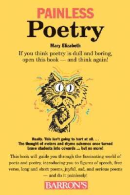 Painless Poetry (Barrons Painless) - Paperback By Elizabeth, Mary - GOOD