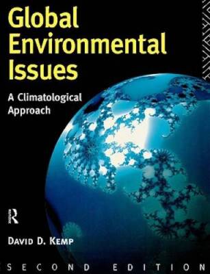 Global Environmental Issues: A Climatological Approach - Paperback - VERY GOOD