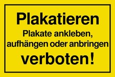 Plakatieren verboten - 300x200 Kunststoffschild Schild (Plakate anbringen)