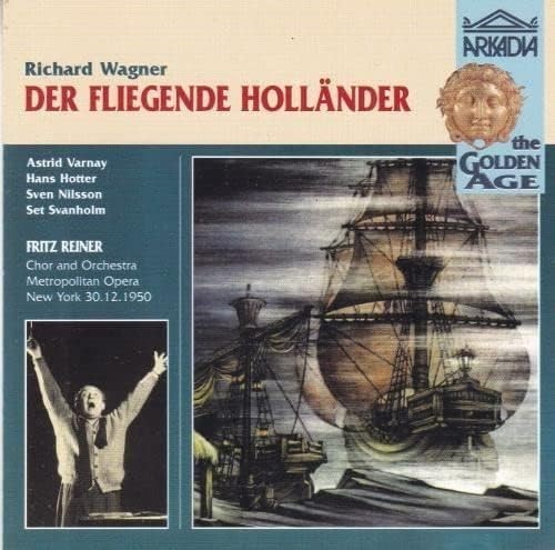 Wagner Der Fliegende Hollander Fritz Reiner Varnay Met 1950 Arkadia 2 CD