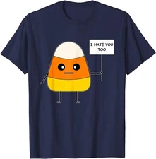 Candy Corn Funny I Hate You Too Team CandyCorn Unisex T-Shirt