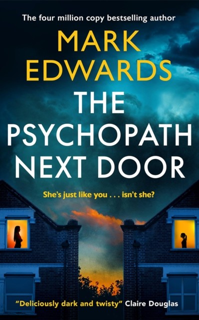 The Psychopath Next Door by Mark Edwards - - Image 2