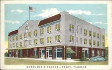 Vintage Postcard Perry Florida FL Hotel Dixie Taylor
