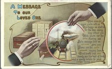 VERY NICE RARE OLD R/P POSTCARD - A MESSAGE TO OUR LOVED ONE -   C.1913