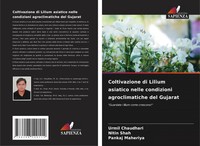 Urmil Chaudhari (U. A.) | Coltivazione Di Lilium Asiatico Nelle Condizioni...