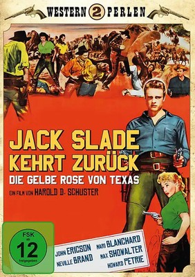 Jack Slade kehrt zurück - Die gelbe Rose von Texas