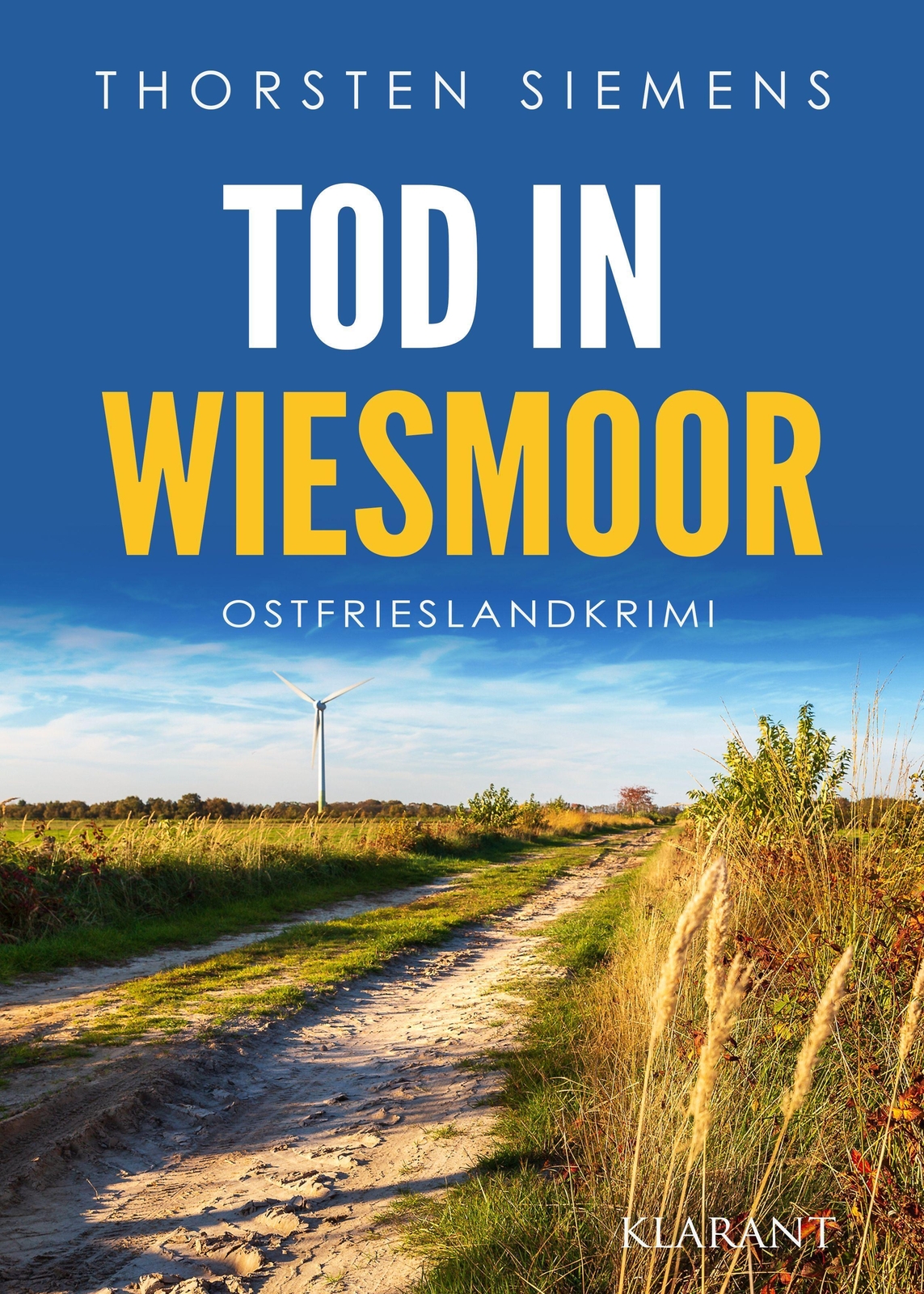Thumbnail - Tod In Wiesmoor. Ostfrieslandkrimi | Thorsten Siemens | Deutsch |