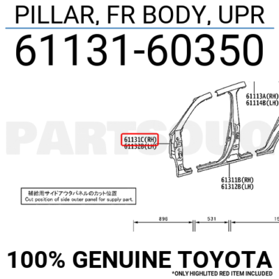 6113160350 Genuine Toyota PILLAR, FR BODY, UPR 61131-60350 | eBay