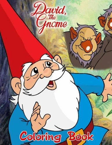 David The Gnome Coloring Book: Coloring Book For Kids And Adults With Fun, ...