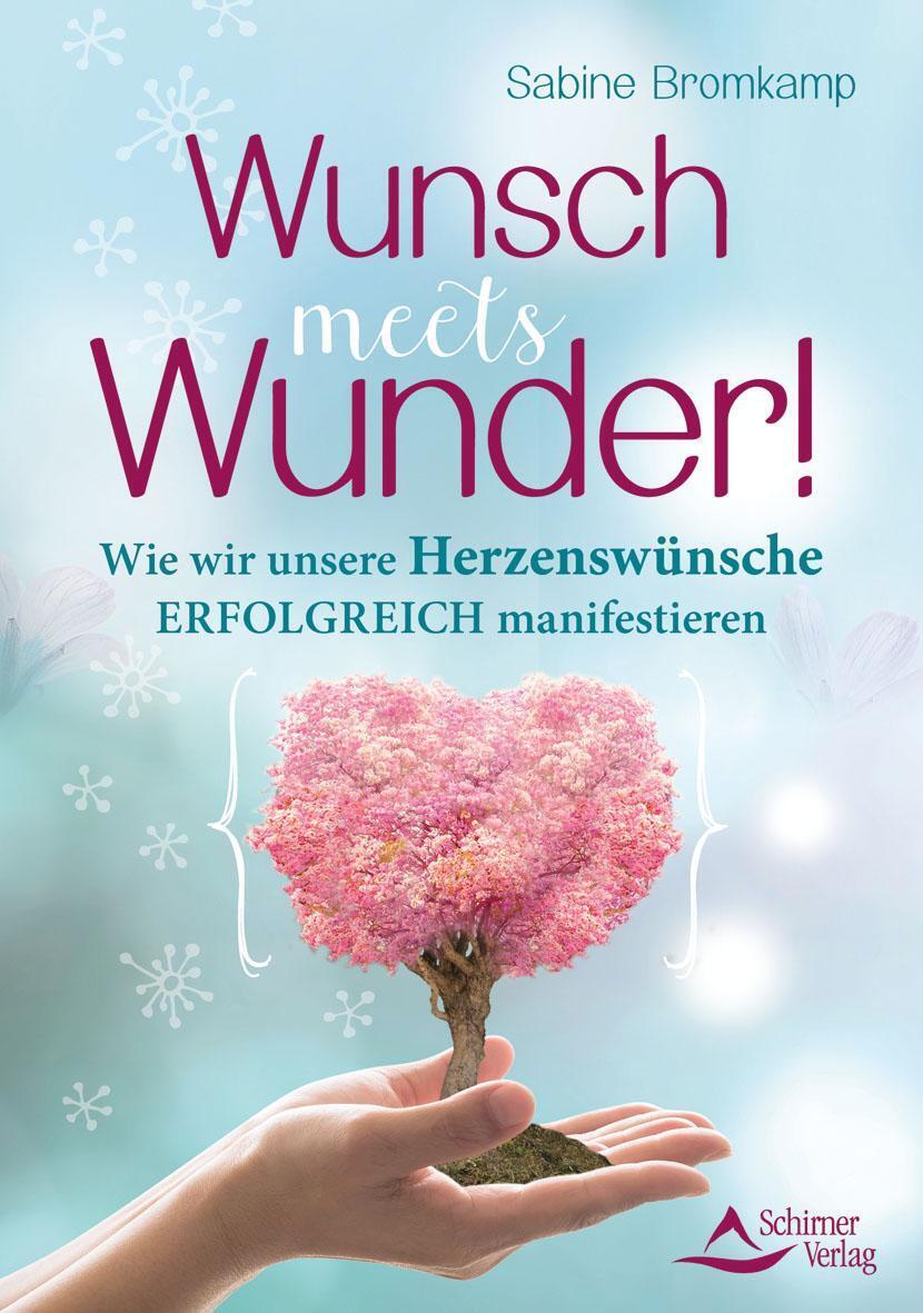 Thumbnail - Sabine Bromkamp | Wunsch Meets Wunder | Taschenbuch | Deutsch (2018) |