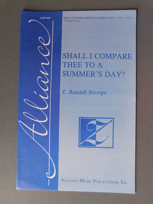 Shall I Compare Thee To A Summer's Day? - 2002 sheet music -SATB Vocal & Piano