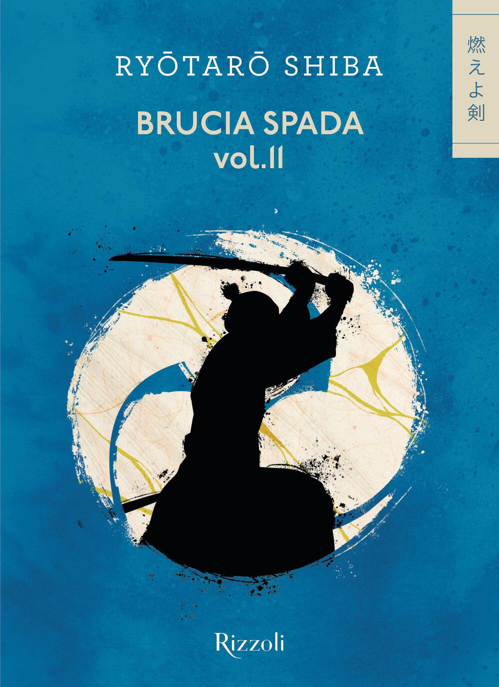 Libri Shiba Ryotaro - Brucia Spada! #02