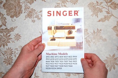 Singer Model 4622 Instructions Manual, Singer Sewing Machines 4552 4562 4572 4610 4613 ...