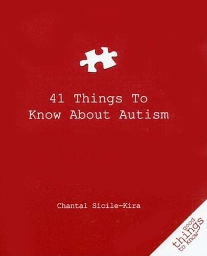 New Book: 41 Essential Autism Insights by Chantal Sicile-Kira  