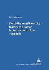 Der frühe amerikanische historische Roman im transatlantischen Vergleich (Intera
