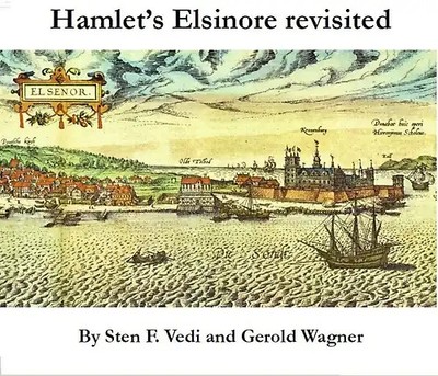 Hamlet s Elsinore Revisited