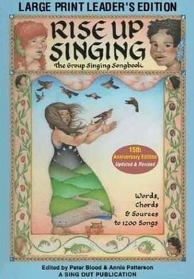Peter Blood Rise Up Singing - The Group Singing Songbook (Taschenbuch)