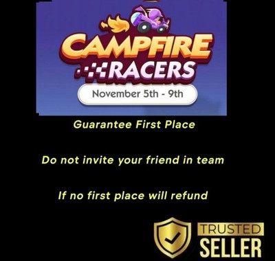 Campfire Racers Guarantee first place Mono_Go