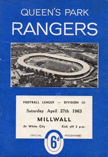 QUEENS PARK RANGERS V MILLWALL DIVISION 3 27/4/1963
