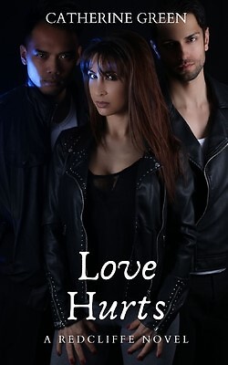 Love Hurts (A Redcliffe Novel) Book 1 Redcliffe Novels Paran by Green ...
