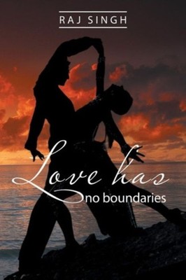 Singh - Love Has No Boundaries - New paperback or softback - 55 - X555z