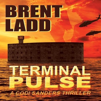 Terminal Pulse A Codi Sanders Thriller Brent Ladd Paperback Autho